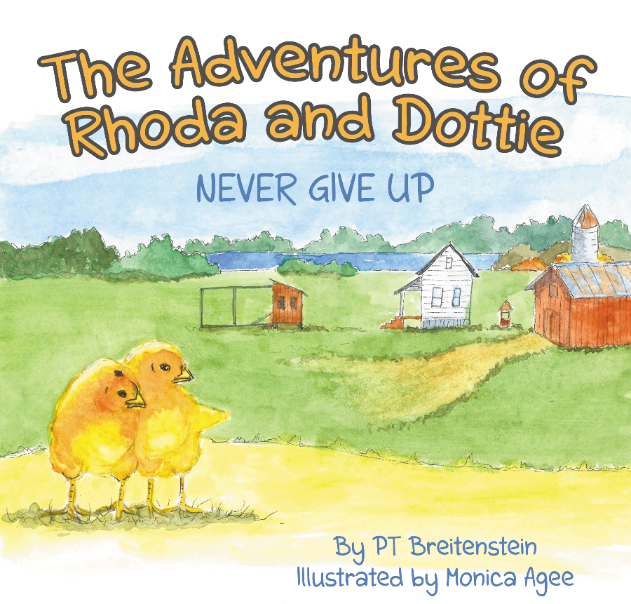 The Adventures of Rhoda and  Dottie:  Never Give Up Image